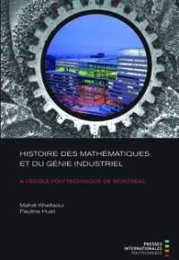Histoire des mathématiques et du génie industriel