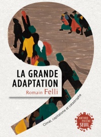 La grande adaptation