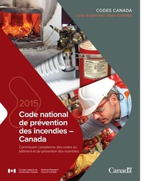 Code national de prévention des incendies - Canada 2015